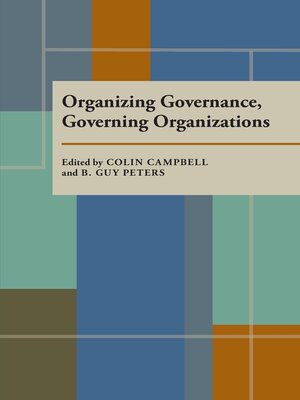 cover image of Organizing Governance, Governing Organizations